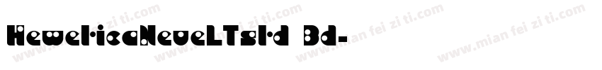 HeweticaNeueLTstd Bd字体转换